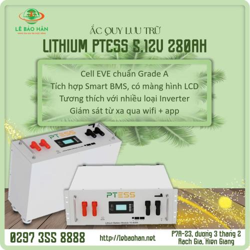 Ắc quy Lithium Lifepo4 Ptess 5,12V 280AH