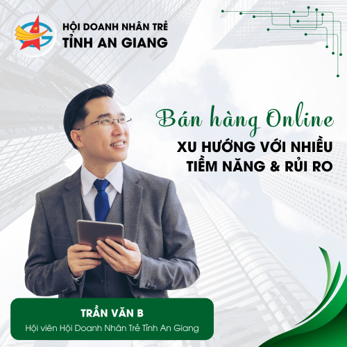 (DEMO) Bán Hàng Online - Xu Hướng Với Nhiều Tiềm Năng & Rủi Ro