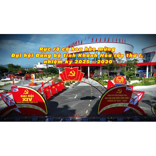 VIDEO: Chào mừng Đại hội đại biểu Đảng bộ tỉnh Khánh Hòa lần thứ I, nhiệm kỳ 2025 - 2030