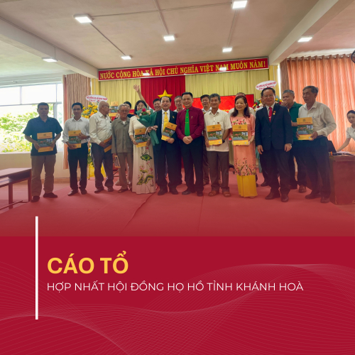 Cáo Tổ – Hợp Nhất Hội Đồng Họ Hồ Tỉnh Khánh Hòa